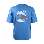 Blue 100Fit Excuses Don't Burn Calories T-Shirt