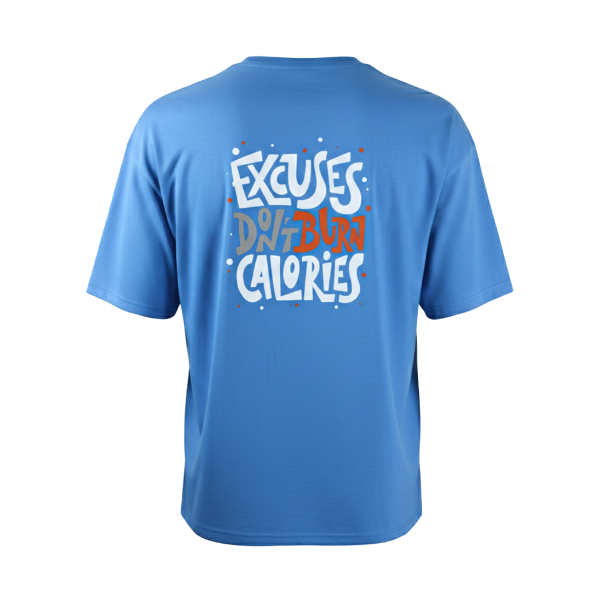 Blue 100Fit Excuses Don't Burn Calories T-Shirt